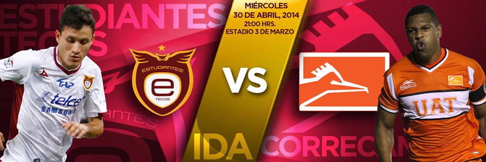 Estudiantes Tecos vs Correcaminos en Vivo - Final Ascenso MX